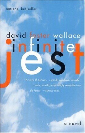 ‘Infinite Jest’ by David Foster Wallace