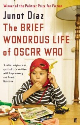 ‘The Brief, Wondrous Life of Oscar Wao’ by Junot Díaz