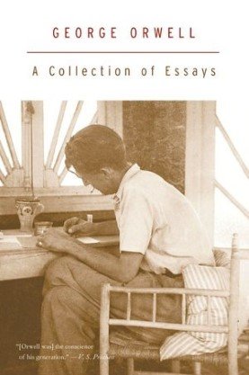 ‘A Collection of Essay’ by George Orwell
