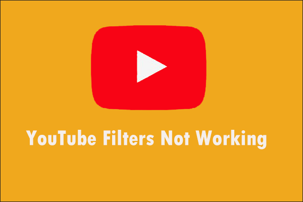 YouTube Filter not working