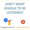 Turn off google voice assistant