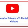 youtube private vs unlisted